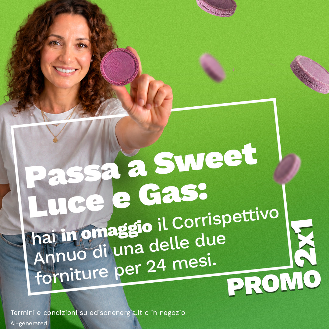 Promo 2x1 Sweet Luce e Gas
